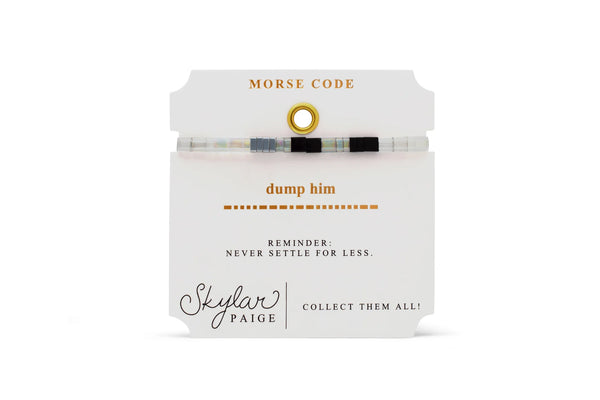 Dump Him - Morse Code Tila Bracelet